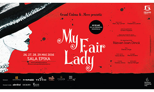 Spectacolul-eveniment “My Fair Lady” are premiera pe 26 mai