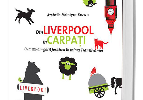 Arabella McIntyre-Brown: “Din Liverpool in Carpati”