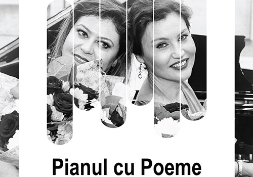 Invitatie la poezie cu muzica: “Pianul cu poeme”