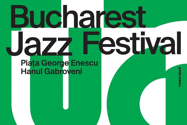 2 – 8 iulie: Bucharest Jazz Festival