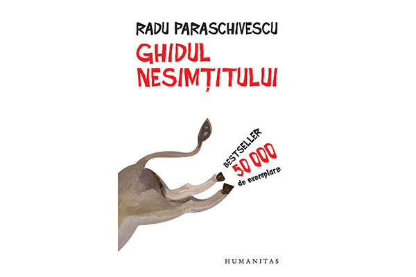 „Ghidul nesimțitului” – Radu Paraschivescu